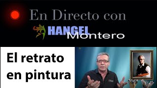 En directo con Hangel Montero quotEl retrato en pintura Iquot [upl. by Ahc]