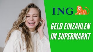 Geld AUS amp EINZAHLEN im Supermarkt Jetzt möglich mit ING Bargeld [upl. by Leese]