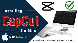 ✅ How to Download and Install CapCut on Mac  CapCut Desktop App for MacOS  2024 [upl. by Aneba]