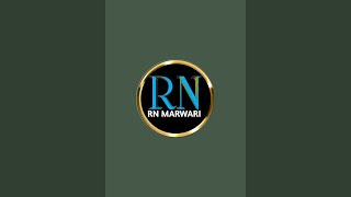 R N MARWARI is live [upl. by Cirdahc]