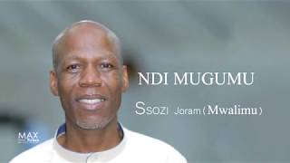 NDI MUGUMU MWALIMU Ssozi OFFICIAL LYRICS VIDEO 2020 [upl. by Ganiats]