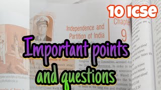 Independence and partition of India important points and questions  Class 10 icse [upl. by Annuahs]