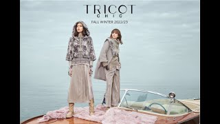 TRICOT CHIC  FALL WINTER COLLECTION 202223 [upl. by Volding]