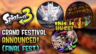 Grand Festival FinalFest Announced HUGE Update  Splatoon 3 [upl. by Dambro]