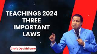 Teachings 2024 Three Important Laws  Pastor Chris Oyakhilome PhD [upl. by Suneya]