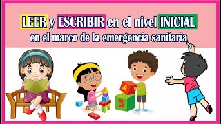 LEER y ESCRIBIR en EDUCACIÓN INICIAL [upl. by Lleroj269]