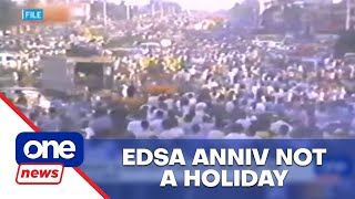 Why is EDSA anniversary not a holiday in 2024 [upl. by Aissyla]