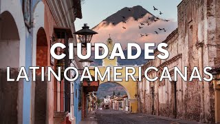 20 Ciudades más Bellas de Latinoamérica  Video de Viajes [upl. by Ian]