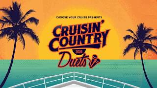 Cruisin Country Duets 2019 [upl. by Nnasor]