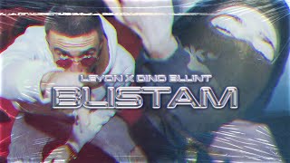 Leyon x Dino Blunt  Blistam [upl. by Ayahsey4]