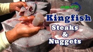 Kingfish Steaks  Fishing with Bill Miller [upl. by Ikkir]