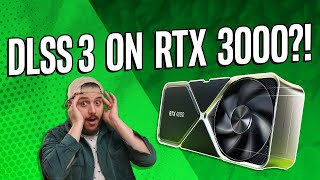 Nvidia’s DLSS 3 Could Work on RTX 3000 GPU’s [upl. by Eelek]