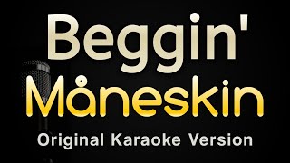 Beggin  Måneskin Karaoke Songs With Lyrics  Original Key [upl. by Irrac]