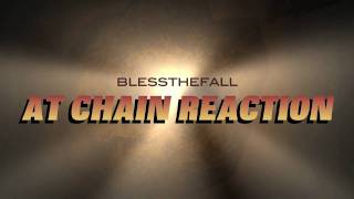 blessthefall 32611 Chain Reaction announcement [upl. by Annaierb888]