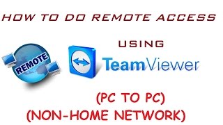 How to do remote access using Teamviewer  PC to PC  Nonhome network [upl. by Ahsiym136]