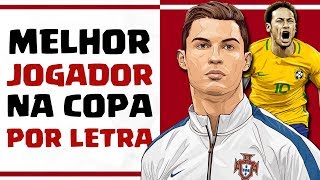 Melhor jogador da Copa do Mundo por LETRA [upl. by Suneya605]