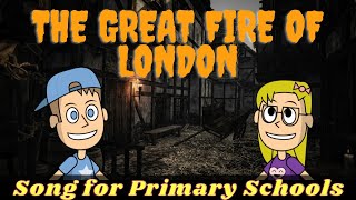 The Great Fire of London Song [upl. by Kinney]