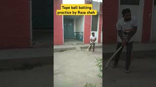 tape ball batting practice by Raza shah cricket youtubeshorts tapeball shortvideo shorts [upl. by Notluf]