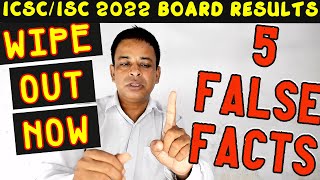 ICSEISC 2022 Board Results  4 False Facts Spreading About CISCE s Semester2 Result 2022 Coming [upl. by Nahtannhoj800]