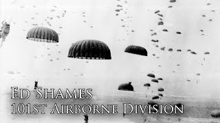 Profiles in Valor Colonel Edward Shames 101st Airborne on DDay [upl. by Novad782]