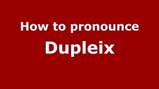 How to Pronounce Dupleix  PronounceNamescom [upl. by Bello70]