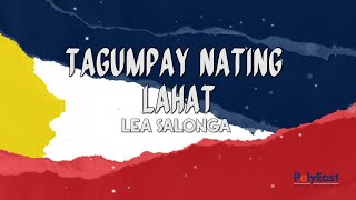 Lea Salonga  Tagumpay Nating Lahat Official Lyric Video [upl. by Nylaras]