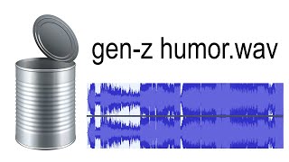 genz humorwav [upl. by Yelyk]