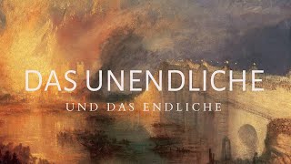 Das Unendliche und das Endliche [upl. by Hailee]