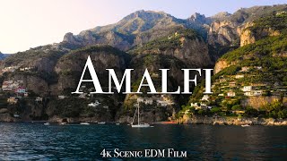 Amalfi Coast amp Tropical House  4K Scenic Film With EDM Music [upl. by Helbonnas480]