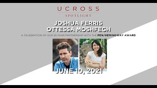 Ucross Spotlight  Joshua Ferris and Ottessa Moshfegh [upl. by Anerrol950]