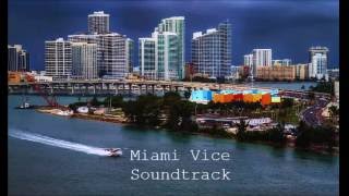 MIAMI VICE SOUNDTRACK from the MOVIE ROYALTY FREE  Miami Vice Theme [upl. by Nuawaj]