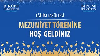 20232024 Akademik Yılı Eğitim Fakültesi Mezuniyet Töreni [upl. by Amaryllis]