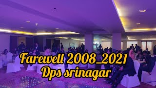 DPS SRINAGAR FAREWELL  batch  20082021 [upl. by Angelo253]