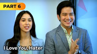 ‘I Love You Hater’ FULL MOVIE Part 6  Kris Aquino Julia Barretto Joshua Garcia [upl. by Allerim]