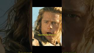 Immortality Take it Its yours troy achilles bradpitt greekmythology movie briancox [upl. by Dleifyar]