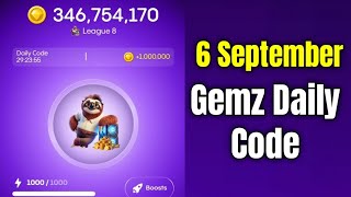 Gemz Daily Code Today 6 September  Gemz Daily Code  Gemz Daily Combo Today [upl. by Nrehtac824]