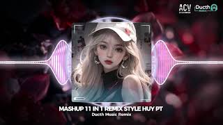 MASHUP 11 IN 1 REMIX  CHUYẾN XE CUỘC ĐỜI x ANH ĐAU TỪ LÚC EM ĐI x CÁNH HOA HÉO TÀN REMIX HOT TIKTOK [upl. by Eitsirk]