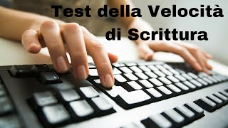 Test Velocità di Scrittura su Tastiera Online Gratis in Italiano [upl. by Nnaarual]