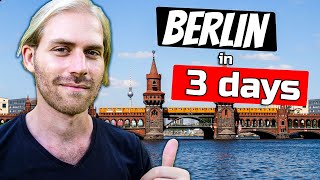 The Ultimate 3 Day BERLIN Itinerary  Germany Travel Guide 2024 [upl. by Sillert]