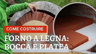 Come costruire un forno a legna 9 bocca e platea how to build wood fired pizza oven ASMR [upl. by Rosenberg744]