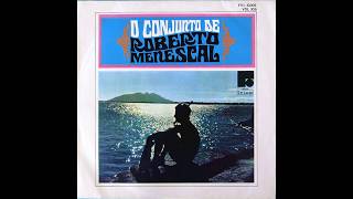 O Conjunto de Roberto Menescal  Amazonas 1969 [upl. by The367]