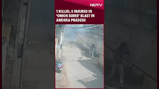 1 Killed 6 Injured in ‘Onion Bomb’ Blast in Andhra Pradesh [upl. by Wind649]