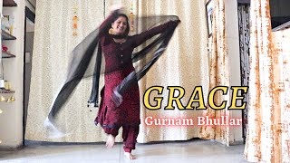 Dance on Grace  Gurnam Bhullar  Kaptaan [upl. by Kellen]