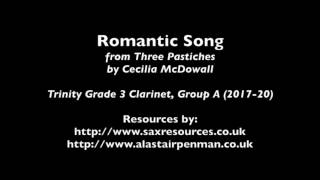 Romantic Song by Cecilia McDowell Trinity Grade 3 Clarinet [upl. by Stephanus]