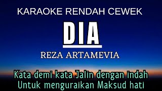 Dia  Reza Artamevia Karaoke Lower Key Nada Rendah Wanita 1 [upl. by Neira]