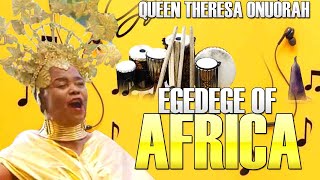 Queen Theresa Onuorah  Egedege Of Africa  Nigerian Highlife Music [upl. by Ileana724]