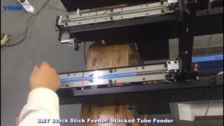 SMT Stack Stick Feeder Stacked Tube Feeder [upl. by Aneek]