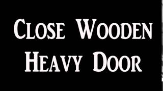 Close Wooden Heavy Door And Lock Sound Effect [upl. by Romalda379]