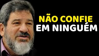 NÃO CONFIE EM NINGUÉM  Mario Sergio Cortella  Motivacional [upl. by Gausman67]