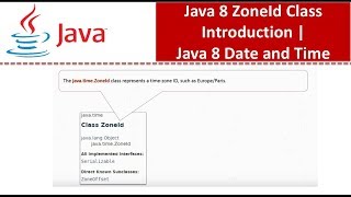 Java 8 ZoneId Class Introduction  Java 8 Date and Time  Java Date and Time [upl. by Ayotaj]